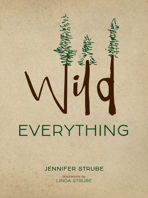 cover image of Wild Everything